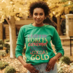 Drippin' Honey Sweatshirt (Green)